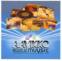 Aavikko History Of Muysic Формат: Audio CD (Jewel Case) Дистрибьюторы: Solnze Records, Концерн "Группа Союз" Лицензионные товары Характеристики аудионосителей 2005 г Сборник: Российское издание инфо 2505k.